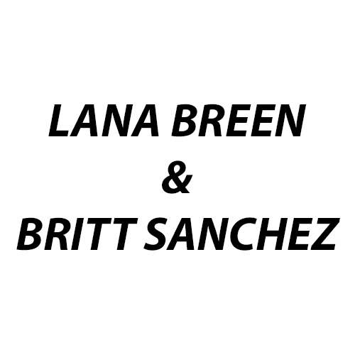Lana Breen & Britt Sanchez
